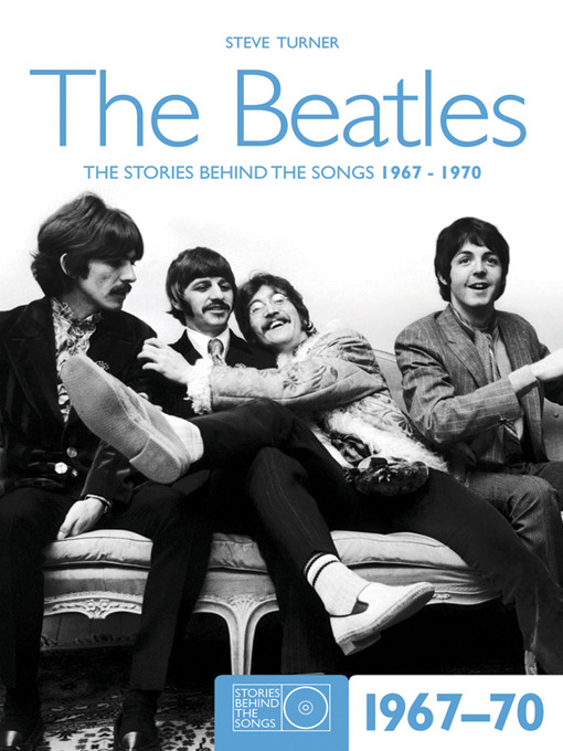 Title details for The Beatles by Steve Turner - Available